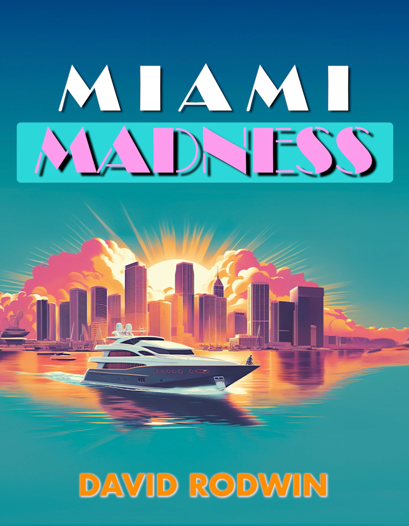 Miami Madness